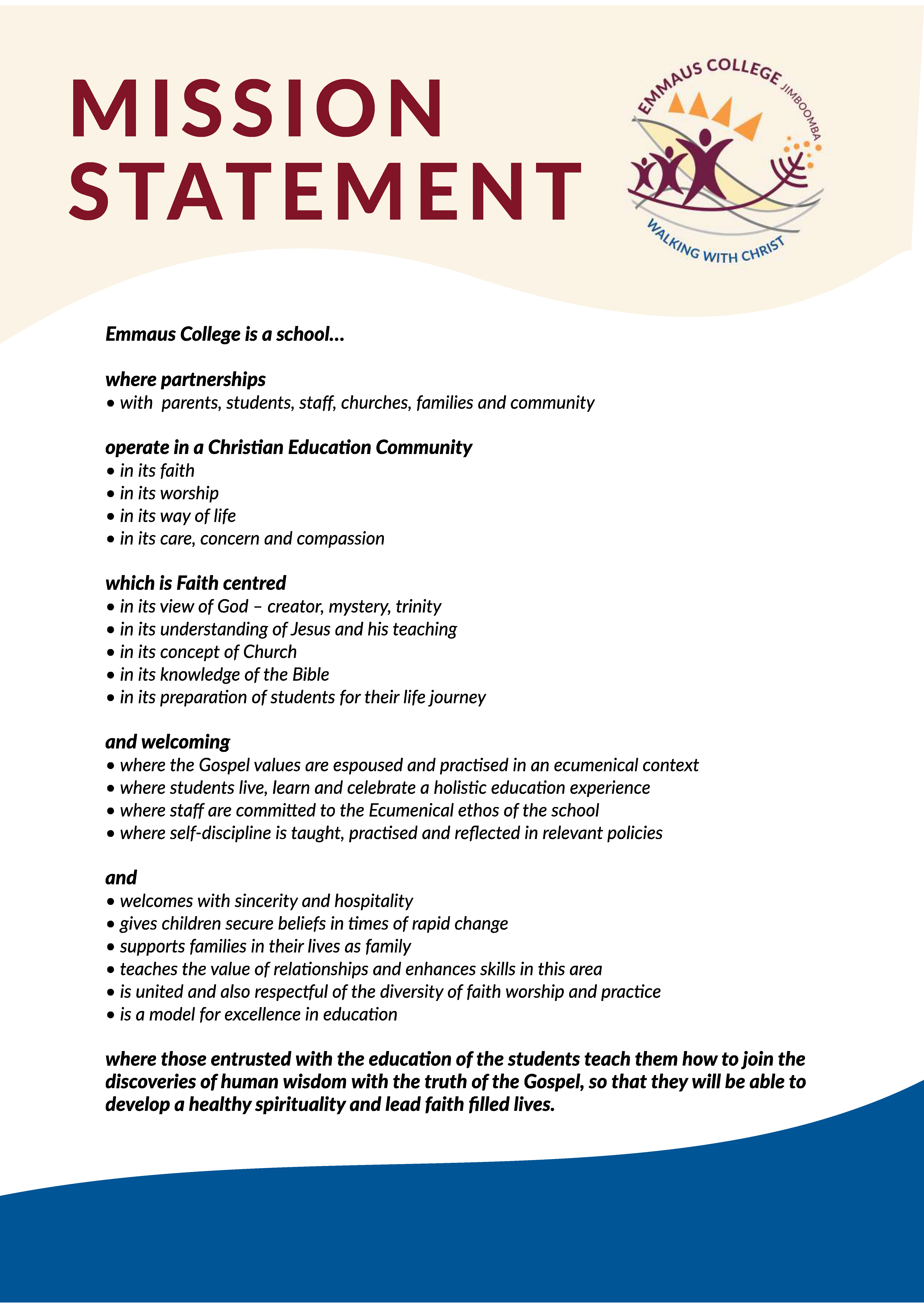 Emmaus College mission statement outlining Catholic identity, faith centred values, partnerships and commitment to holistic student education